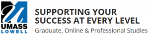 University of Massachusetts Lowell - Graduate, Online & Professional Studies