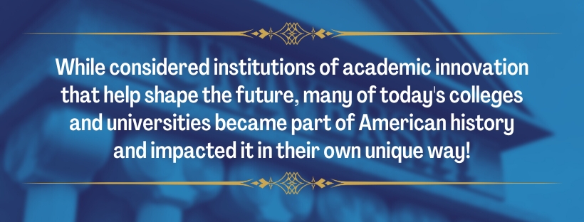 Colleges With Interesting History or Finds - fact
