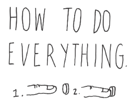 How To Do Everything